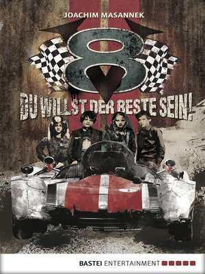 cover image of V8--Du willst der Beste sein!